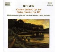 Berlin Philharmonic Quartet – Reger: Clarinet Quintet & String Quartet – NAXOS