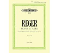 Reger: Dreams at the Fireside Op.143 (Piano Solo) (EP3992)