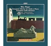 Reger, M. - Max Reger: Complete Works For Violin & Piano/...