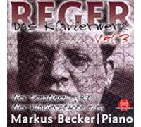 Reger, M. - Piano Works-Volume. 3