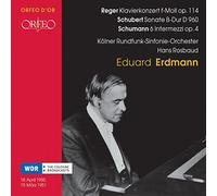 Reger: Piano Concerto; Schubert: Sonata D960; Schumann: 6 Intermezzi