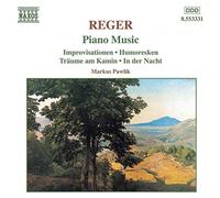 Reger: Piano Works