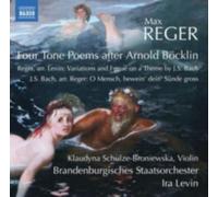 REGER/SCHULZE-BRONIEWSKA/LEVIN: ORCHESTRAL WORKS - CD