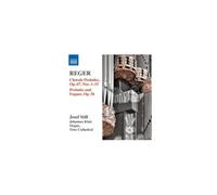 REGER/STILL: ORGAN WORKS 14: CHORALE PRELUDES OP. 67 & NOS 1-15 - CD
