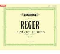 Reger: Twelve Pieces Op. 59 (Organ Solo) (EP11593) (Edition Peters)
