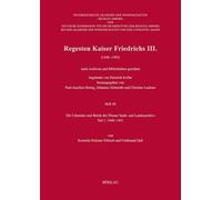 Regesten Kaiser Friedrichs III. (1440-1493): Die Urkunden Und Briefe Des Wiener Stadt- Und Landesarchivs Teil 1: 1440-1451