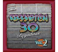 Reggaeton: 30 Pegaditas 2
