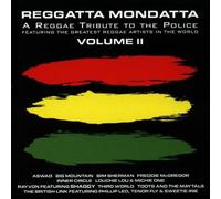 Reggatta Mondatta ;A Reggae Tribute To The Police Vol 2