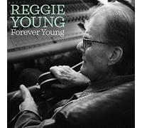 Forever Young by Reggie Young (CD, 2017)