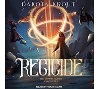 Regicide (The Completionist Chronicles)