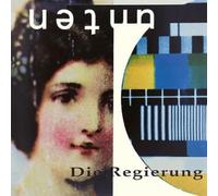 Regierung, die - Unten [VINYL]