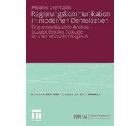 Regierungskommunikation in modernen Demokratien - 9783531179803