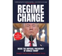 Regime Change : The phenomenal bestseller making global headlines