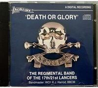 Regiment Band of 17 - Death Or Glory