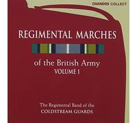 Regimental Marches of the British Army Vol. 1 By The Regimental Band of the Coldstream Guards (1999-10-01)