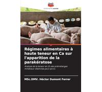 Régimes alimentaires à haute teneur en Ca sur l'apparition de la parakératose: Analyse de la teneur en Zn des prémélanges minéraux-vitamines pour porcs