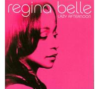 Regina Belle - Lazy Afternoon