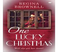 Regina Brownell One Lucky Christmas Paperback Book Regina Brownell Multicolor