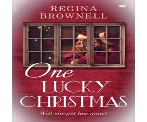 Regina Brownell One Lucky Christmas Paperback Book Regina Brownell Multicolor