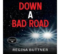 Regina Buttner Down a Bad Road Paperback Book Regina Buttner Multicolor