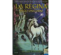 Regina Degli Unicorni (La)