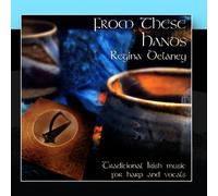 Regina Delaney - From These Hands