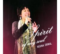 Regina Ebinal - Spirit of my Soul
