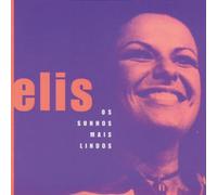 Regina, Elis - Os Sonhos Mais Lindos [European Import]