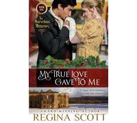 Regina Scott My True Love Gave to Me Paperback Book Regina Scott Multicolor