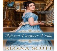 Regina Scott Never Doubt a Duke Paperback Book Regina Scott Multicolor