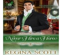 Regina Scott Never Hire a Hero Paperback Book Regina Scott Multicolor
