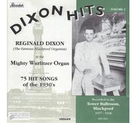 Reginald Dixon - Dixon Hits Vol. 2