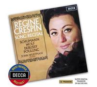 Crespin, Regine - Régine Crespin - Song Recital (Decca Most Wanted Recitals)