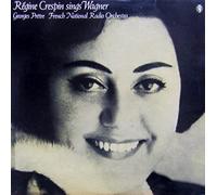 Régine Crespin sings Wagner [Vinyl LP]