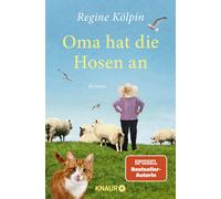 Regine Kölpin Oma hat die Hosen an: Roman (Paperback)