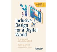 Inclusive Design for a Digital World - 9781484250150