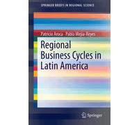 Regional Business Cycles in Mexico, Brazil, and Chile : A Sub-National Analysis of Economic Fluctuations