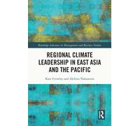 Regional Climate Leadership in East Asia and the Pacific