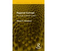 Regional Concept : The Anglo-American Leaders