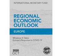 Regional economic outlook : Europe, whatever it takes, Europe's response to COVID-19