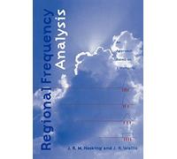 Regional Frequency Analysis: An Approach Based on L-Moments