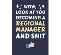 Regional Manager Gifts: Blank Lined Notebook Journal Diary Paper, a Funny and Appreciation Gift for Regional Manager to Write in (Volume 3)
