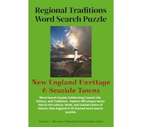 Regional Traditions Word Search: New England Heritage & Seaside Towns (Regional Traditions Word Search Series)