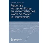 Regionale Kontexteinflusse auf extremistisches . Pokorny<|