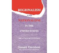 Regionalism and Nationalism in the United States: The Attack on "Leviathan" (Library of Conservative Thought)