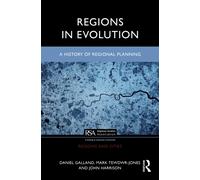 Regions in Evolution : A History of Regional Planning