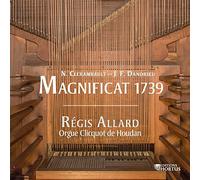 Regis Allard - Louis-Nicolas Clérambault, Jean-François Dandrieu: Magnificat 1739