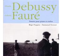 Regis - Debussy/Faure:Violin/Piano Son