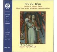 Regis - Missa Ecce Ancilla Domini; Missa Dum Sacrum Mysterium