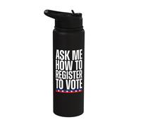 Register to Vote 2024 Voting Voter Election Apparel Stainless Steel Insulated Water Bottle